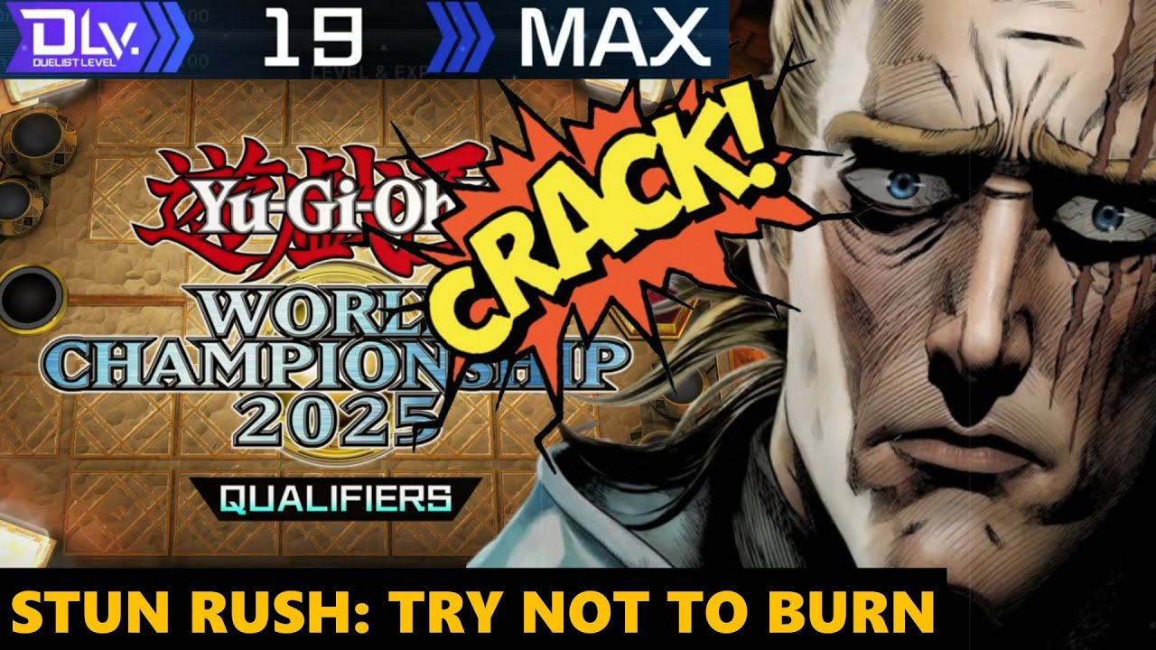 STUN RUSH: TRY NOT TO BURN🔥 DLv.MAX WCS / 1st STAGE / Yu-Gi-Oh! Master Duel! ЮГИО 2025