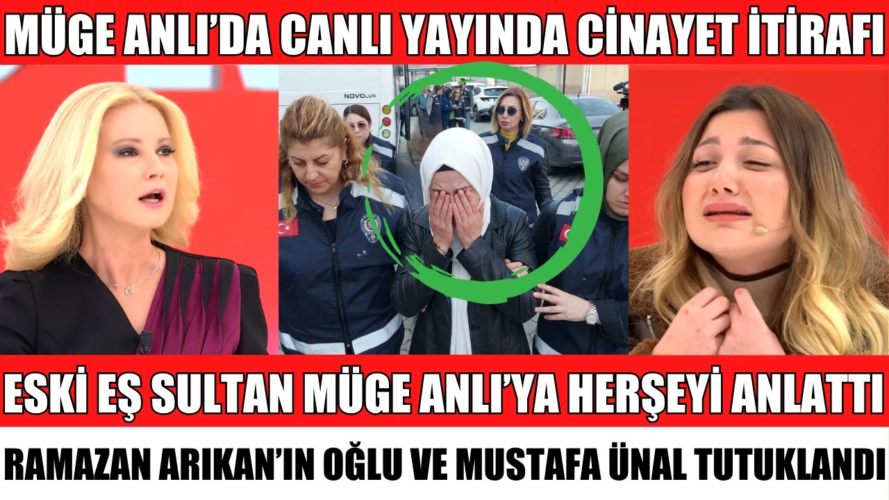 MÜGE ANLI RAMAZAN ARIKAN CİNAYETİ ÇÖZÜLDÜ OĞLU VE MUSTAFA ÜNAL TUTUKLANDI SUDE GÖZYAŞLARINI TUTAMADI