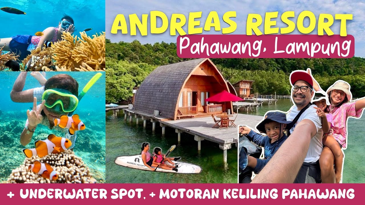 Andreas Resort Pahawang, resort ala maldives di Lampung. best snorkeling spot, tur motor di pahawang