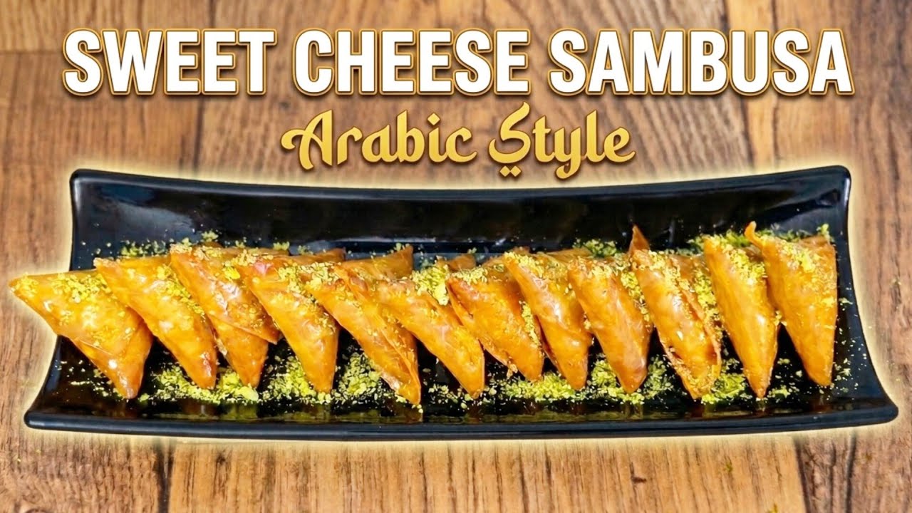 Sweet Cheese Samosa Arabic | Cheese Sambusa | Sweet Cheese Sambusa | Arabic Cheese Samosa | #iftar 
