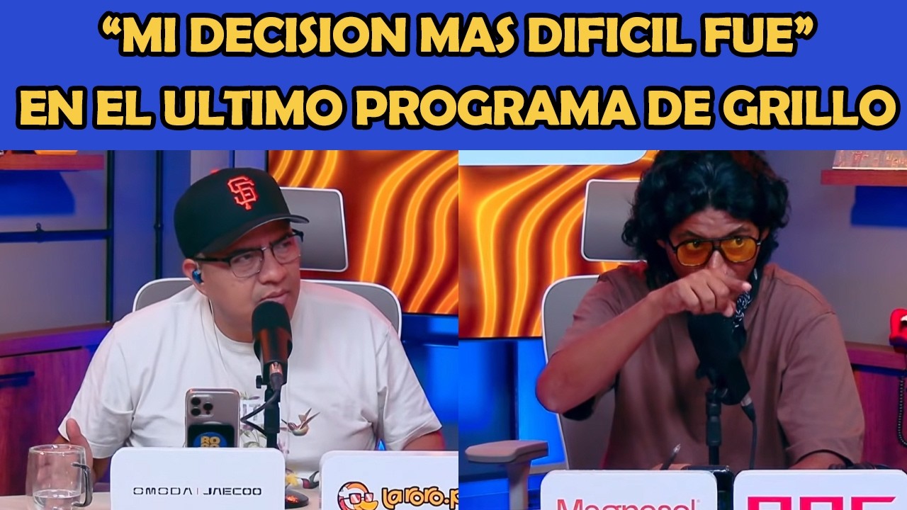 JHOVAN CUENTA LA DECISION MAS DIFICIL DE SU VIDA EN EL ULTIMO PROGRAMA DE GRILLO | LA RORO NETWORK