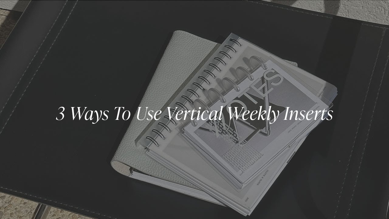 How We Use Vertical Weekly Dated Inserts | Cloth & Paper