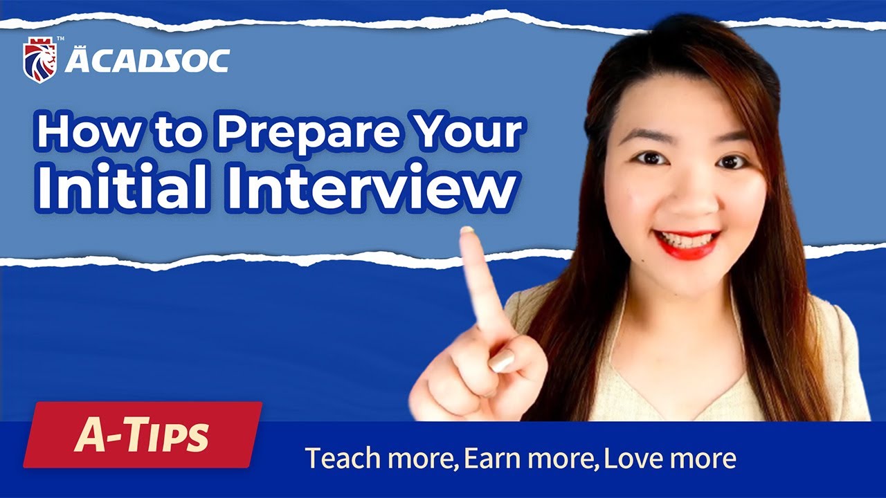 A-Tips #11:  How to Prepare Your Initial Interview