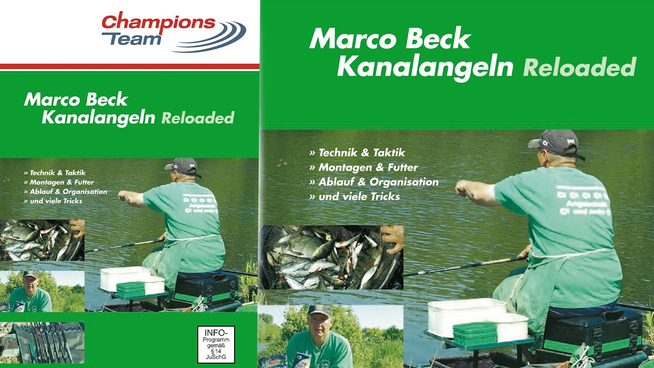 Marco Beck – Kanalangeln Reloaded