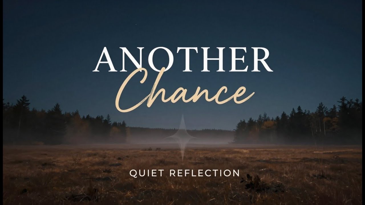 Another Chance – Second Try at Saying It | Official Music Video