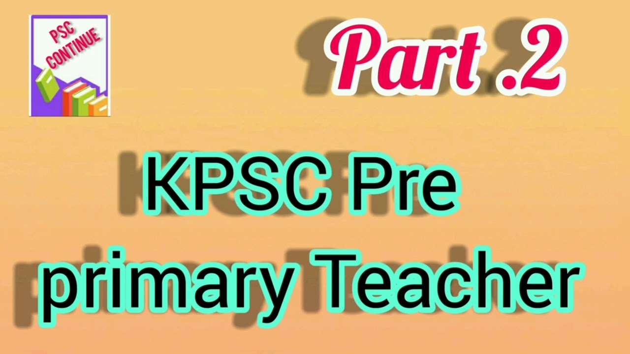 KPSC pre primary Teacher