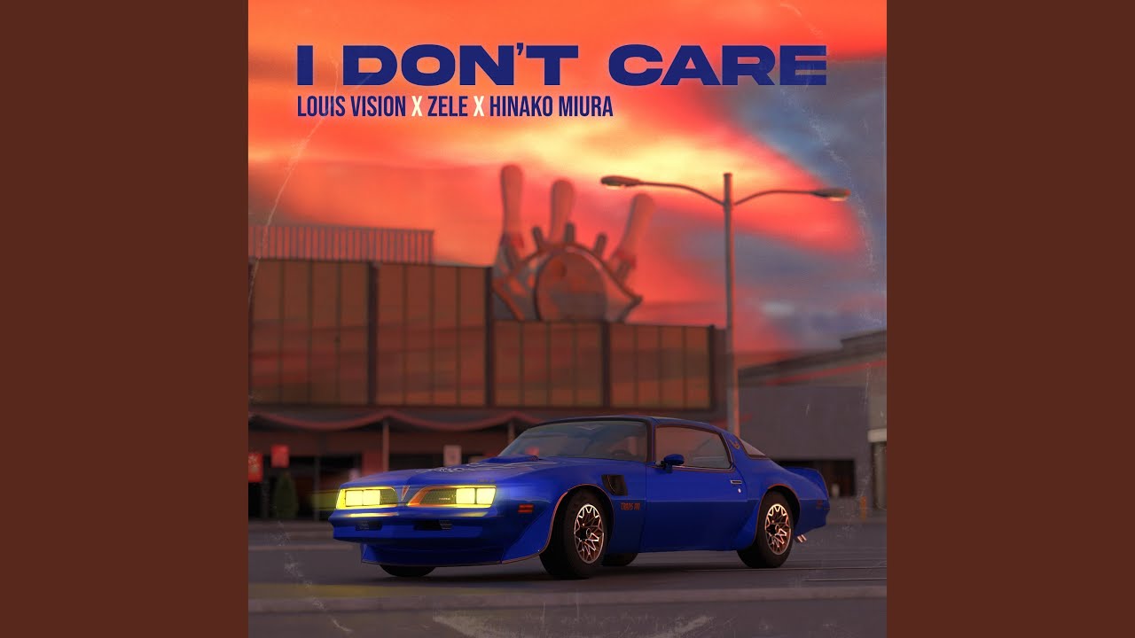 I Don't Care