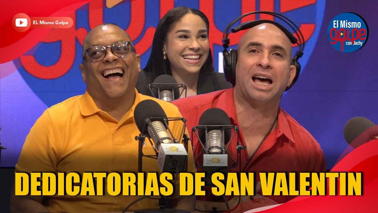 DEDICATORIAS DE SAN VALENTIN CON EL MANIN IRVING ALBERTI | EL MISMO GOLPE CON JOCHY