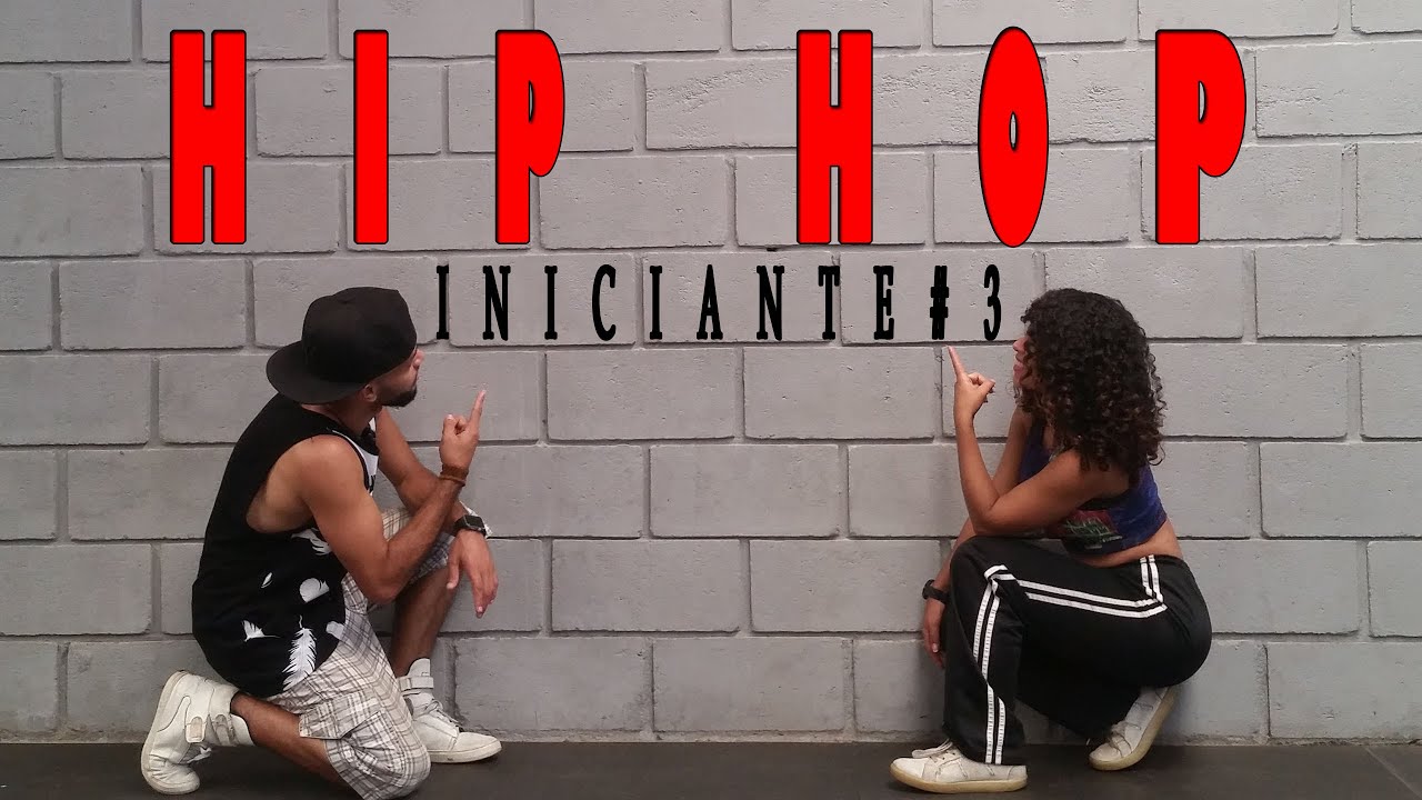 HIP HOP INICIANTE #3