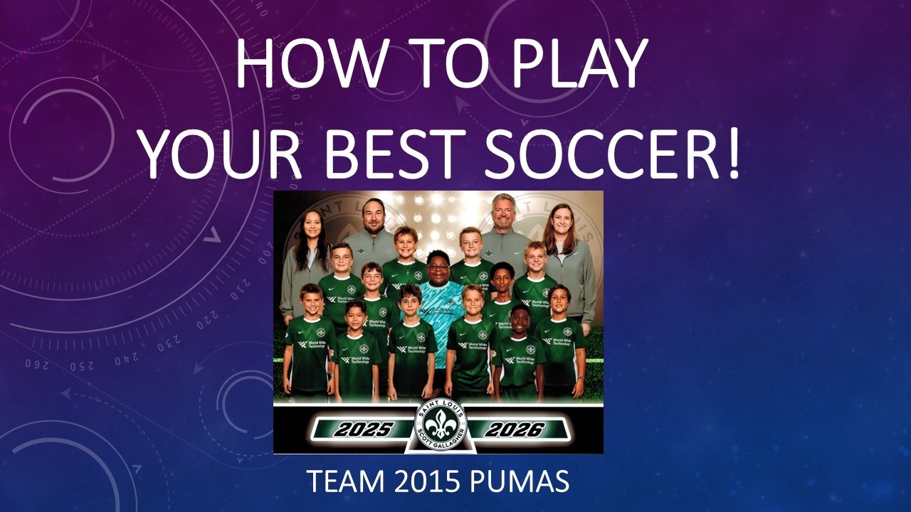 How To Play Your Best Soccer - 2015 Pumas