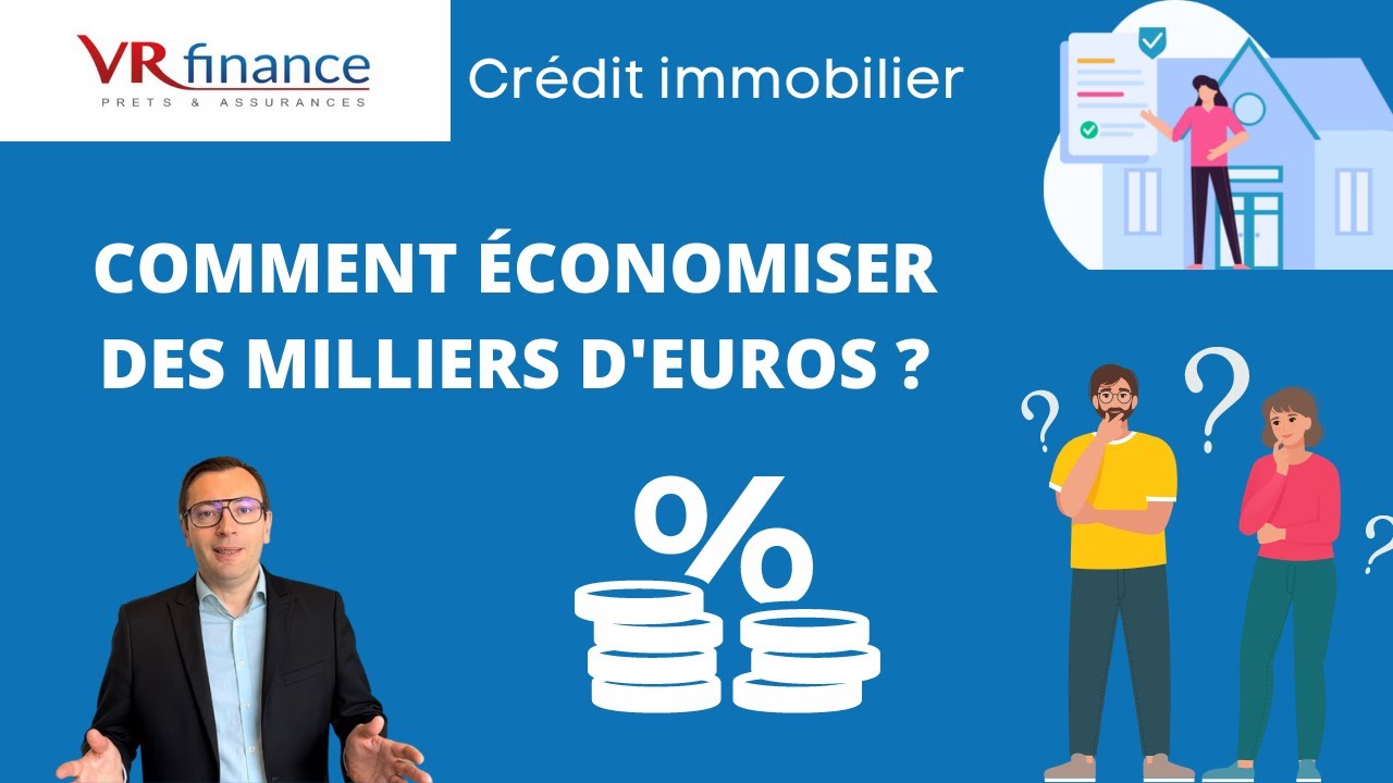 Comment économiser des milliers d'euros sur votre crédit immobilier #crédit #assurance #immobilier