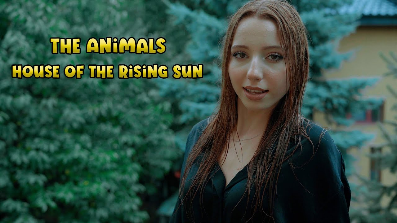 House Of The Rising Sun (The Animals);Cover by Giulia Sirbu