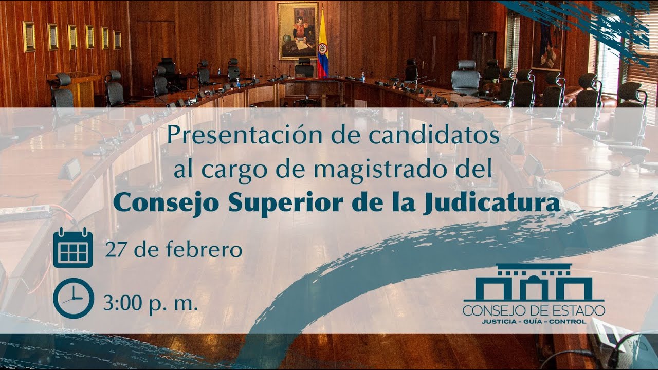 Presentación de candidatos a magistrado del CSJ