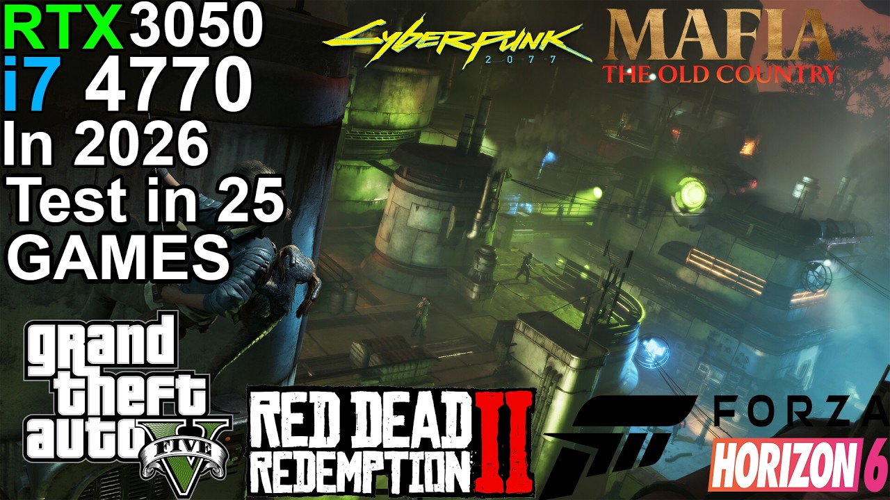 RTX 3050 + i7 4770 in 2026 - Test 25 Games