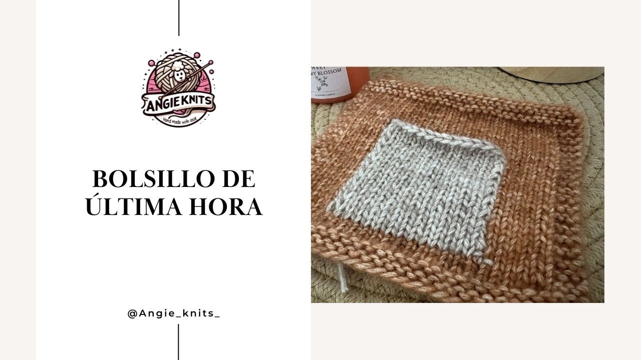 TUTORIAL EN ESPAÑOL- COMO HACER UN BOLSILLO DE ÚLTIMA HORA A DOS AGUJAS -