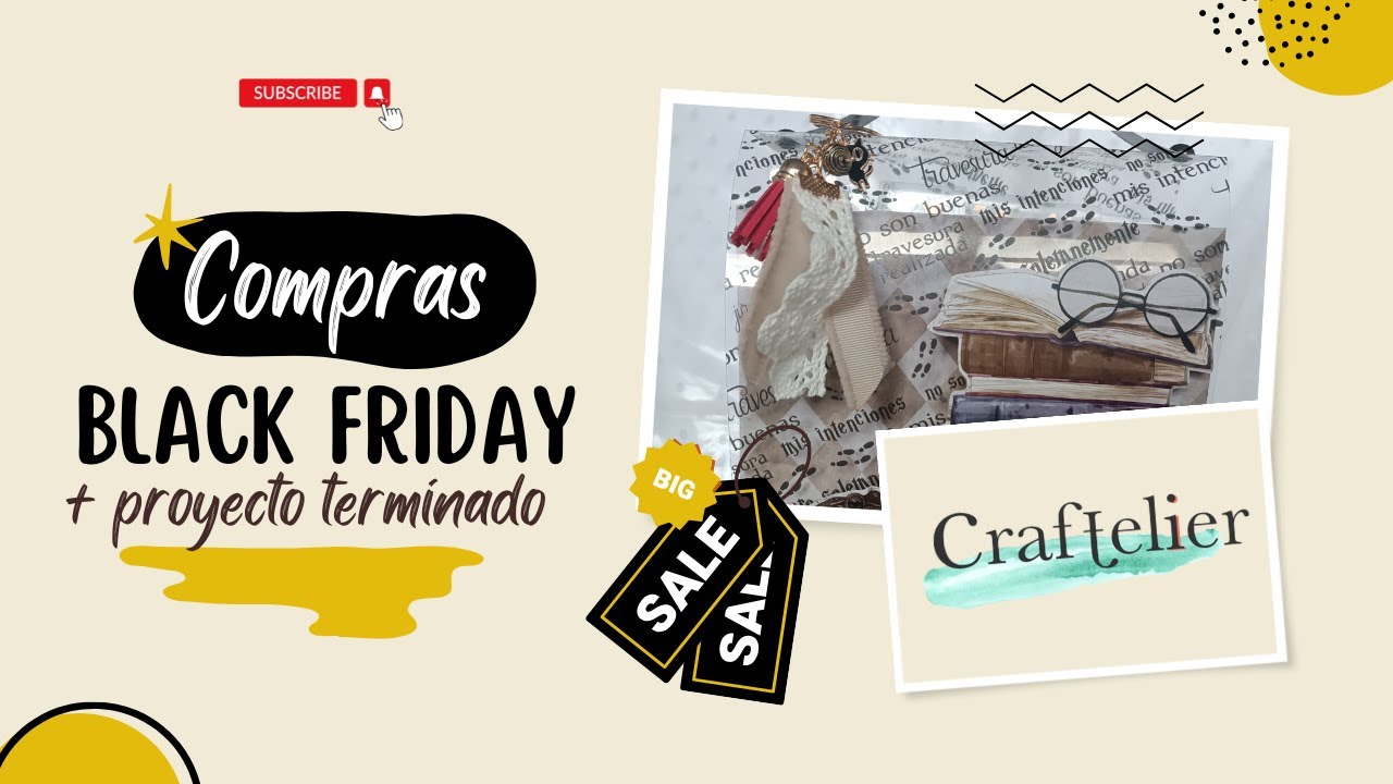 BLACK FRIDAY Craftelier + proyecto terminado | Compras e inspiración
