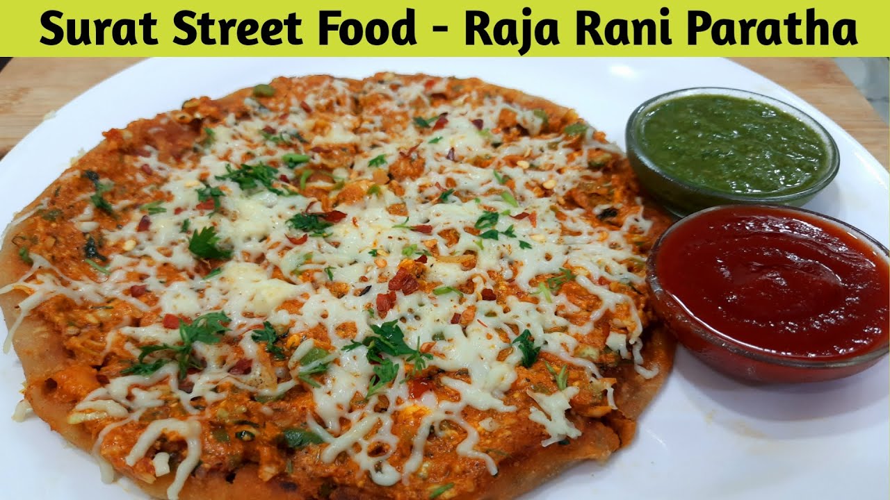सूरत स्पेशल राजा-रानी पराठा - सूरत स्पेशल स्ट्रीट फ़ूड - Surat Special Raja-Rani Paratha