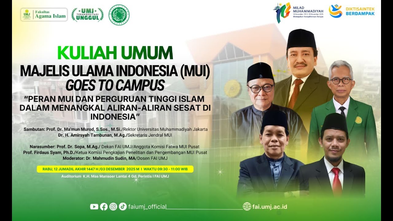 KULIAH UMUM MAJELIS ULAMA INDONESIA (MUI) GOES TO CAMPUS