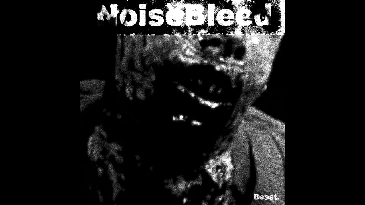 NoiseBleed - Beast (Experimental, Noise, Abstract, Ambient, Musique Concrete)