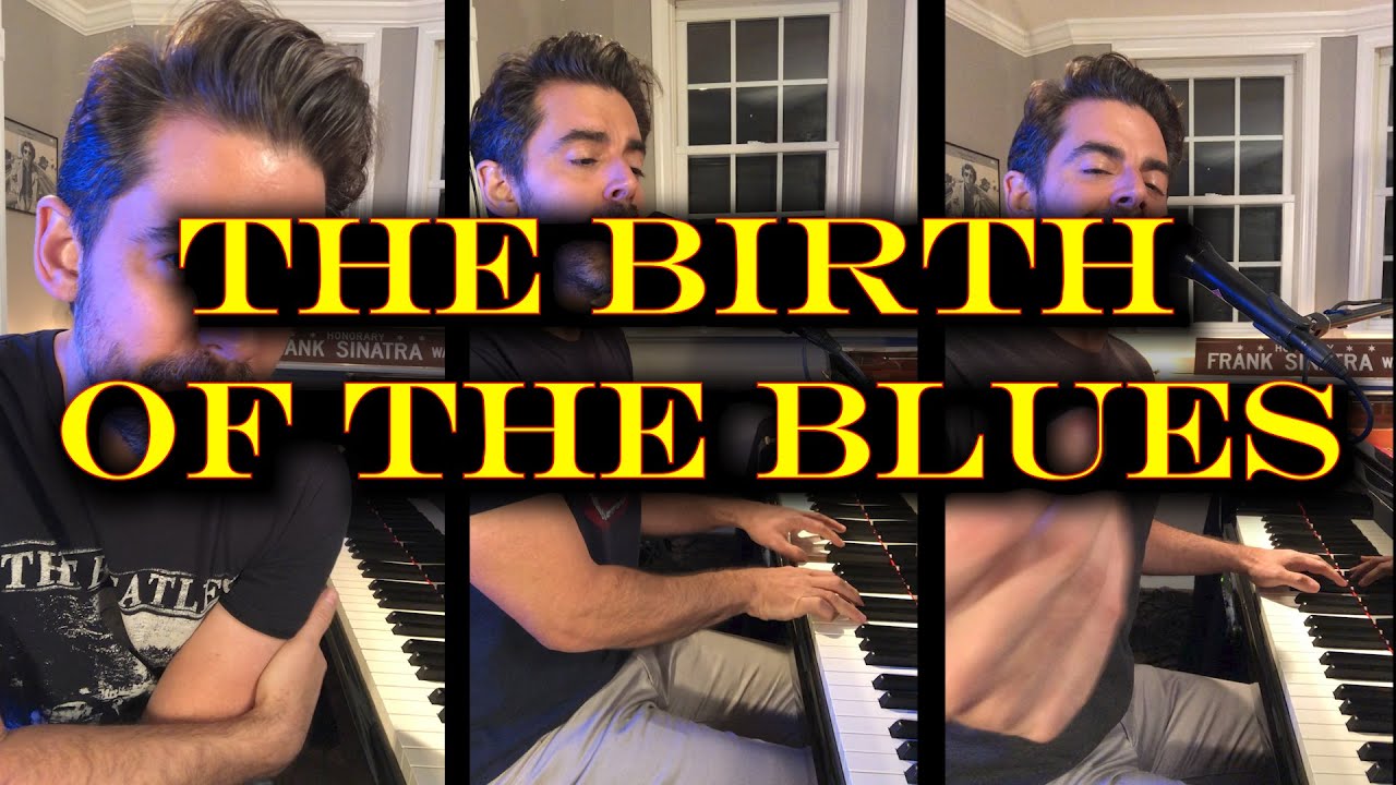 Birth of the Blues - Tony DeSare Song #72