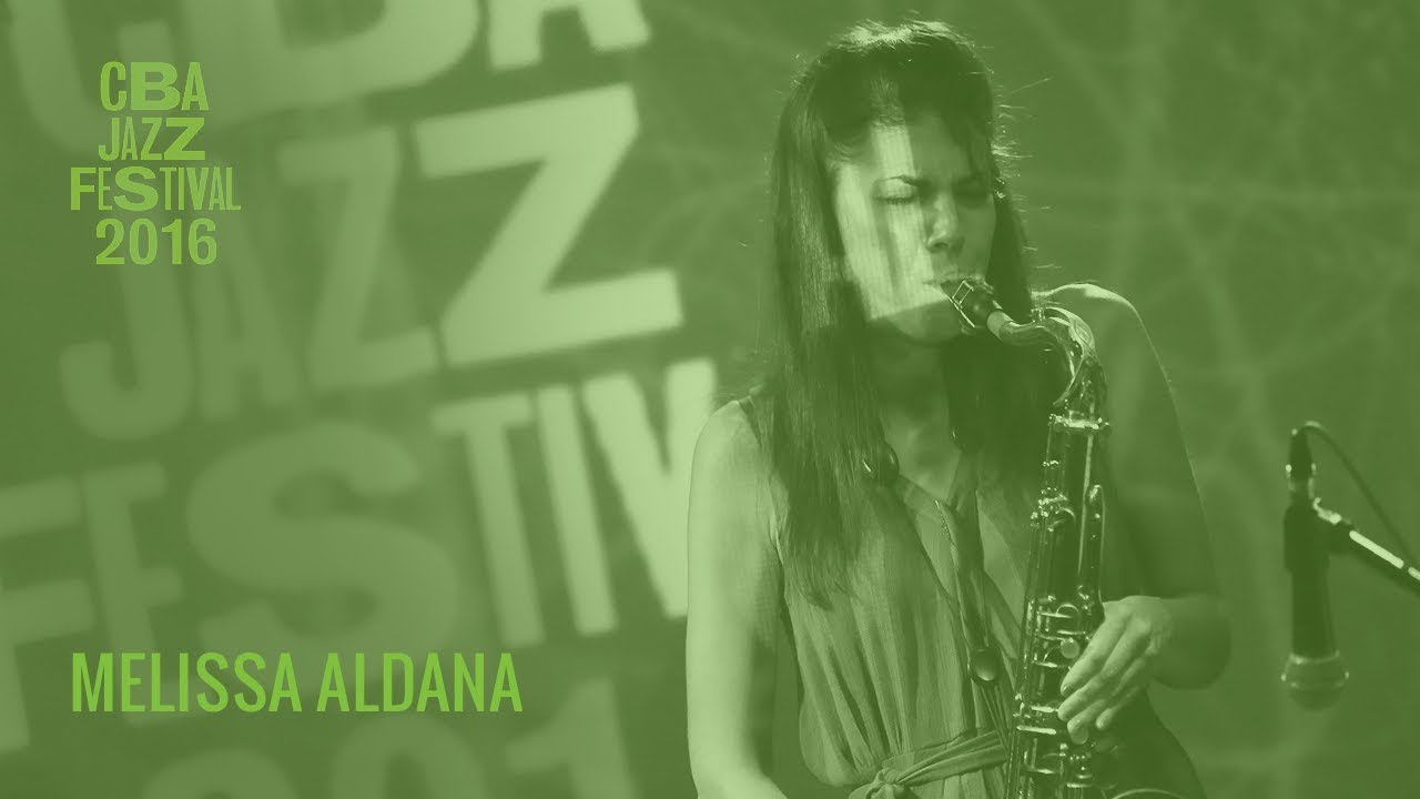 Melissa Aldana - CBA JAZZ - FESTIVAL 2016