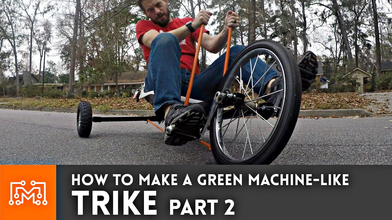 Trike (Green Machine) from junk - Part 2 // How-To | I Like To Make Stuff