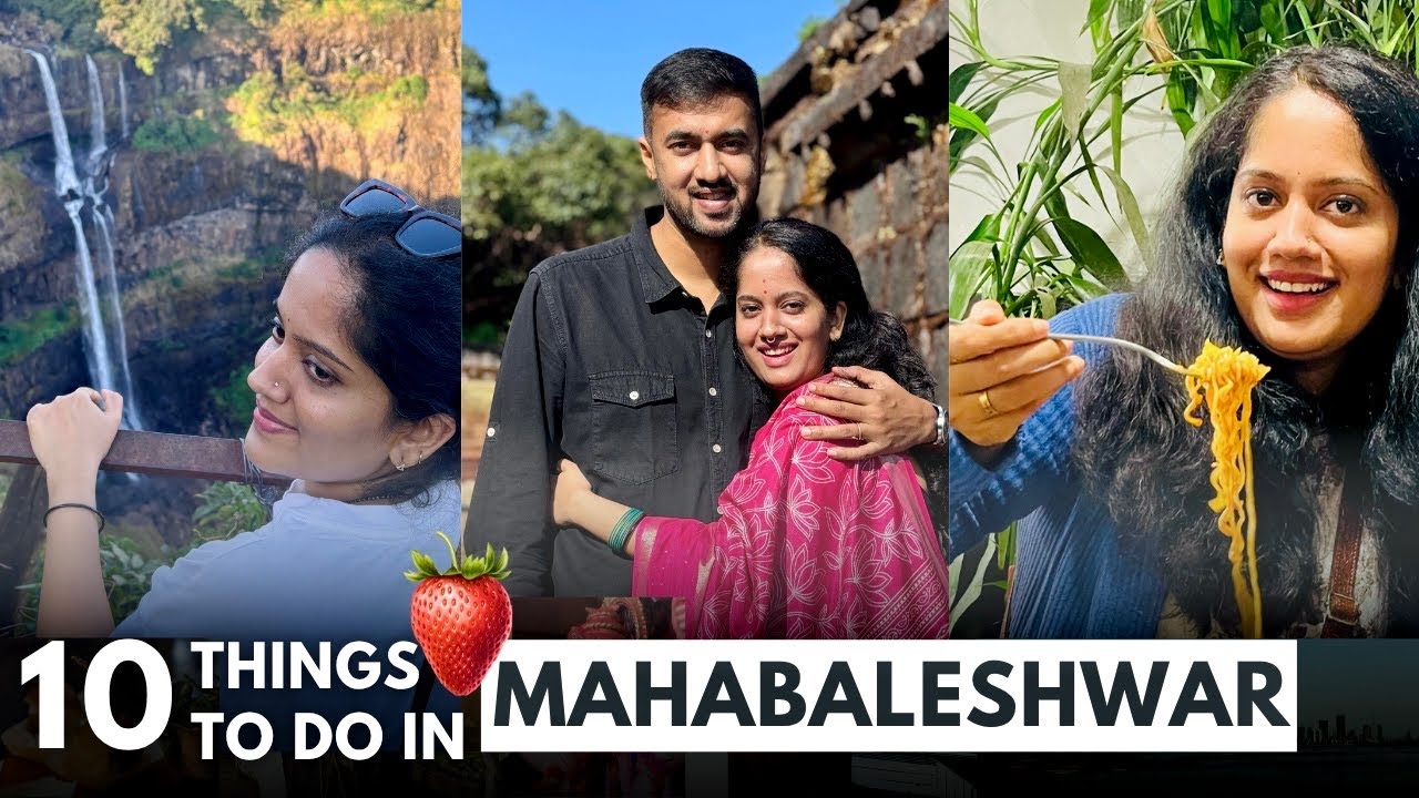 Top Things To Do in Mahabaleshwar🍓🤩| Must-Visit Places & Food Guide🍃| Abhi & Vidya