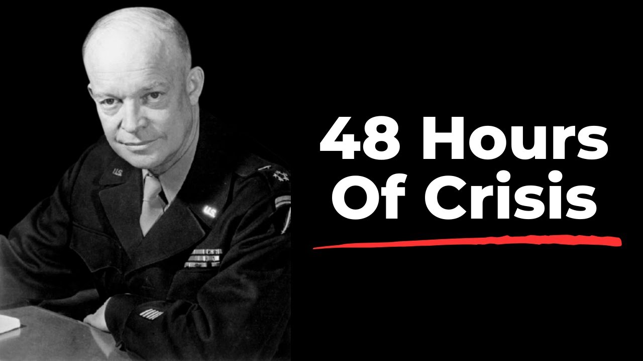 Why Eisenhower Let the Crisis Develop &ndash; The 48 Hours That Made Control Possible