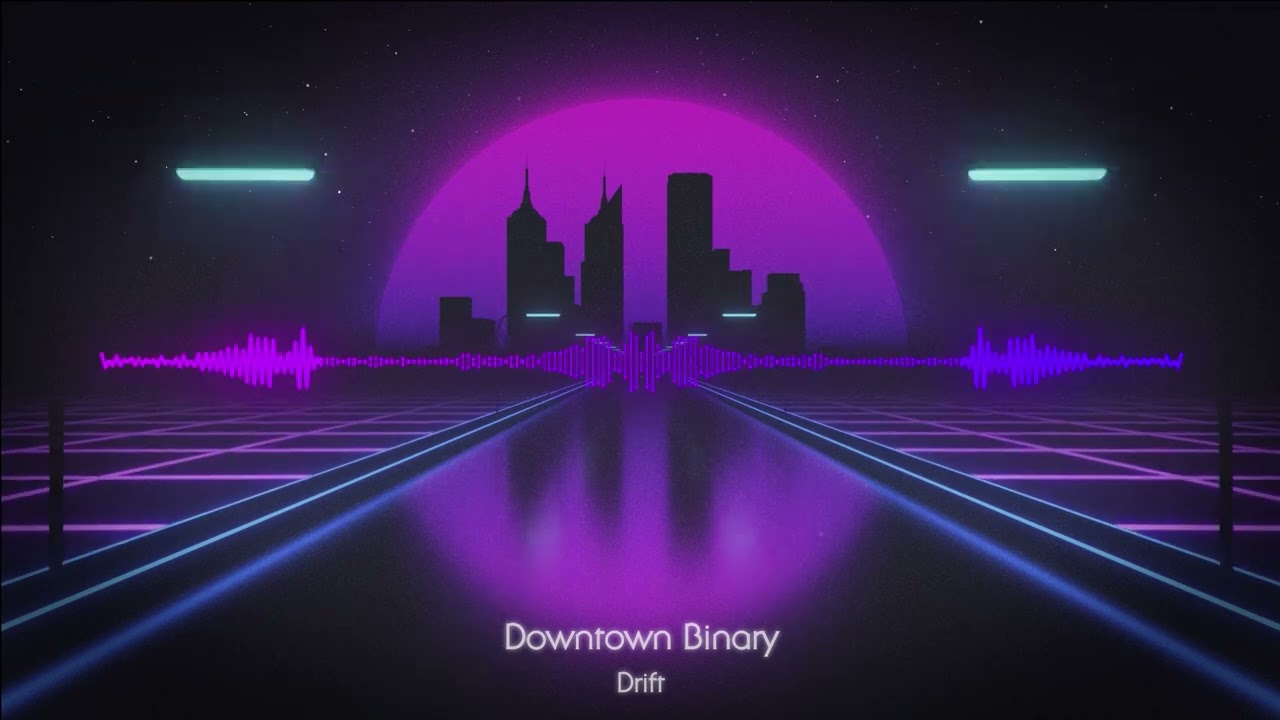 Downtown Binary - Drift