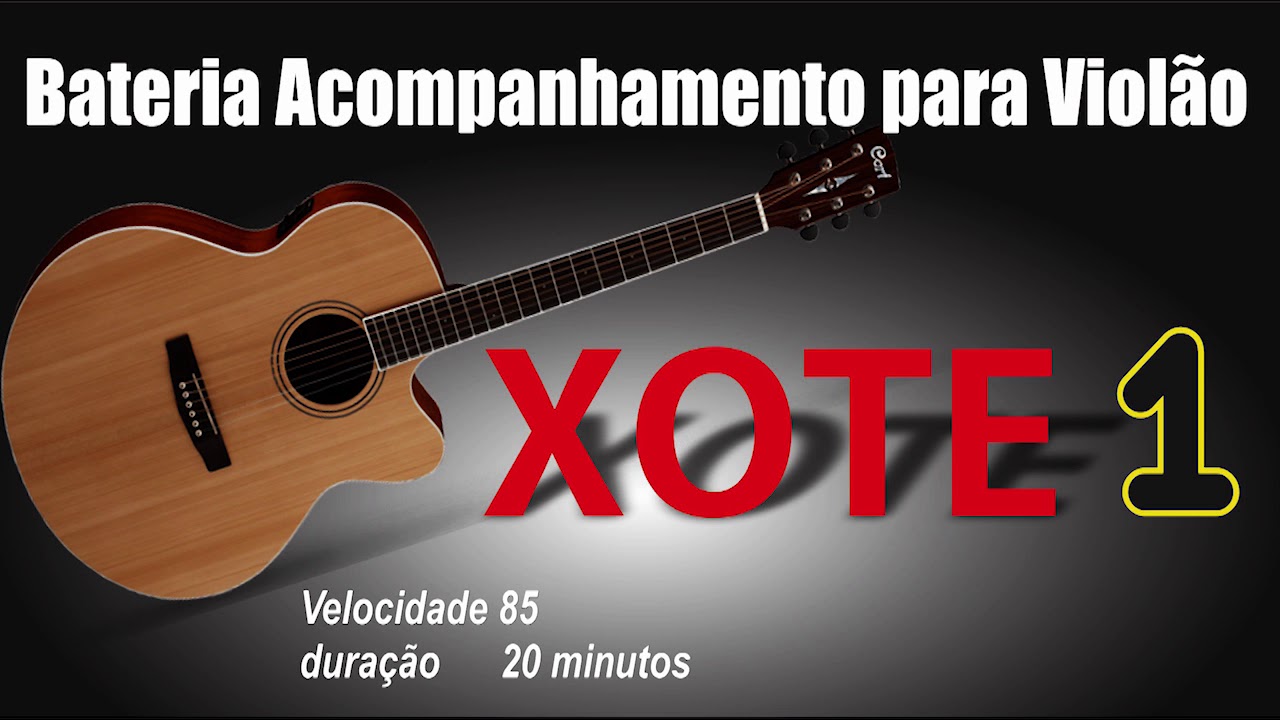 Acompanhamento para violão Xote 1