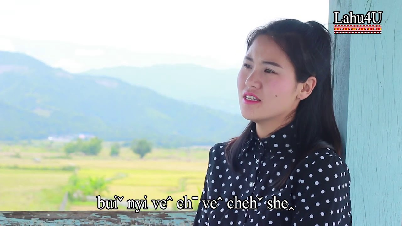 Lahu Love Song 2020 - น้ำตาดอกซากุระ - Buiˇ Nyi Veˆ Ehˉ Mehˆ G'uiˬ 「Official MV」