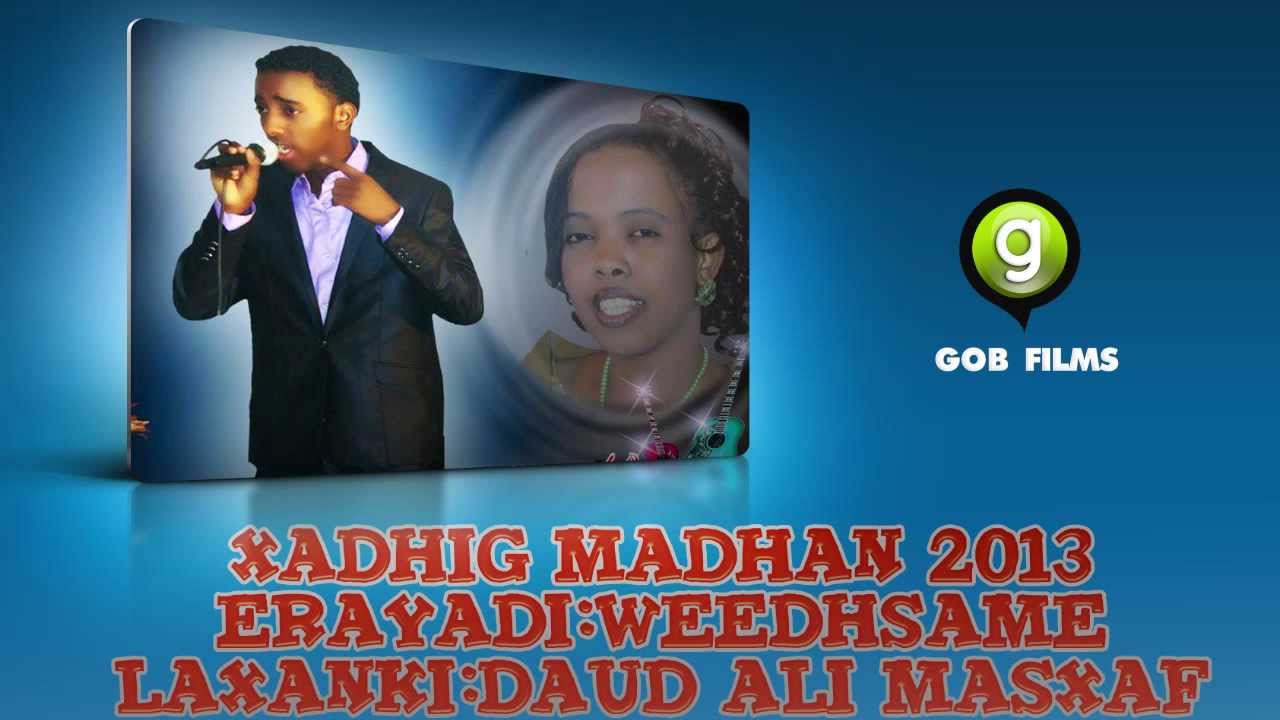 Mursal Muuse (Xadhig Madhan) 2016 New Song Erayadii:Weedhsame