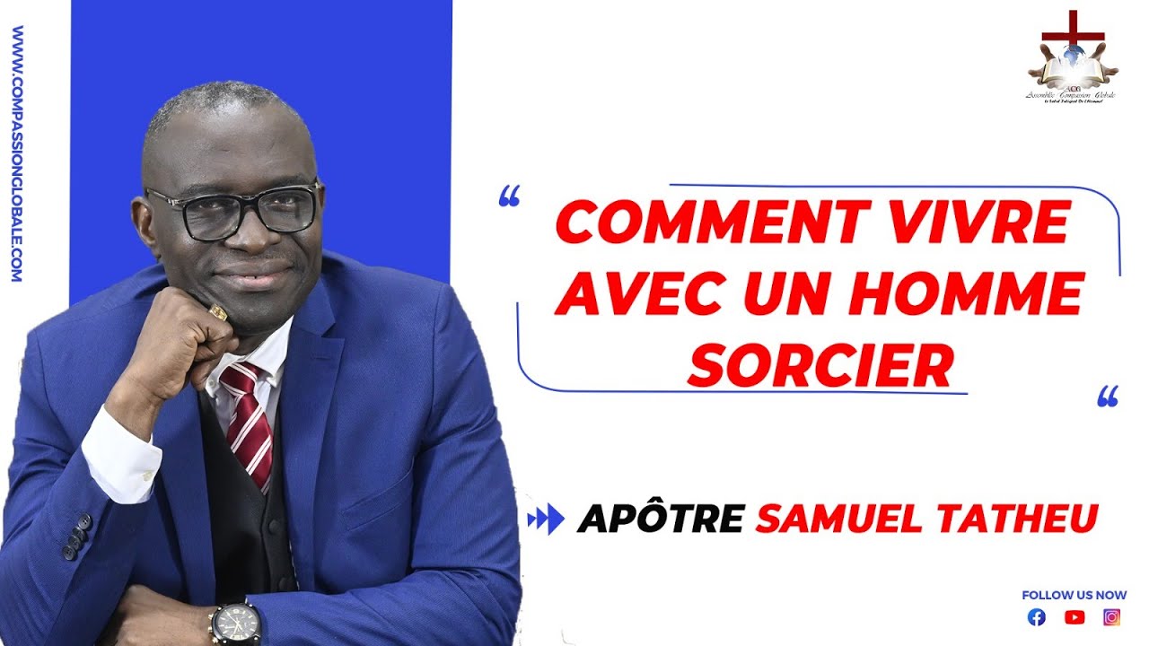 COMMENT VIVRE AVEC UN HOMME SORCIER ?