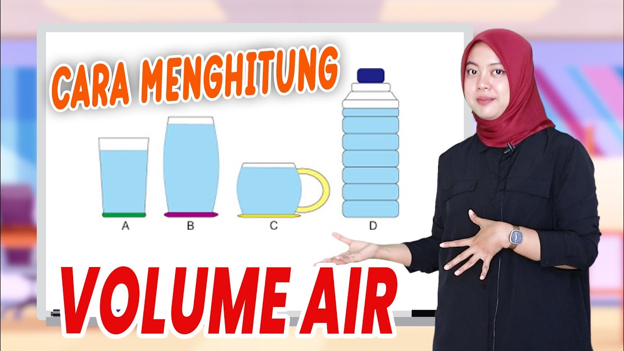 CARA MENENTUKAN dan MENGHITUNG VOLUME AIR