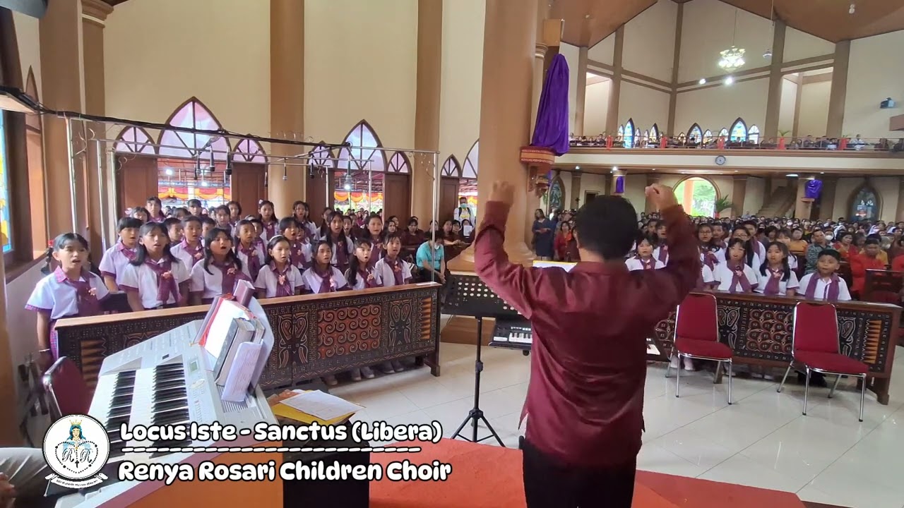 Locus Iste - Sanctus (Libera) | Cover by Renya Rosari Children Choir