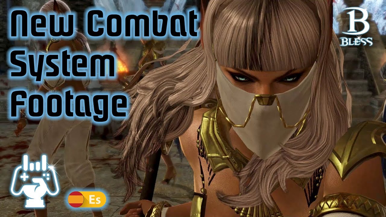 Bless Online Gameplay: 2018 NEW Combat System Update - All Clips