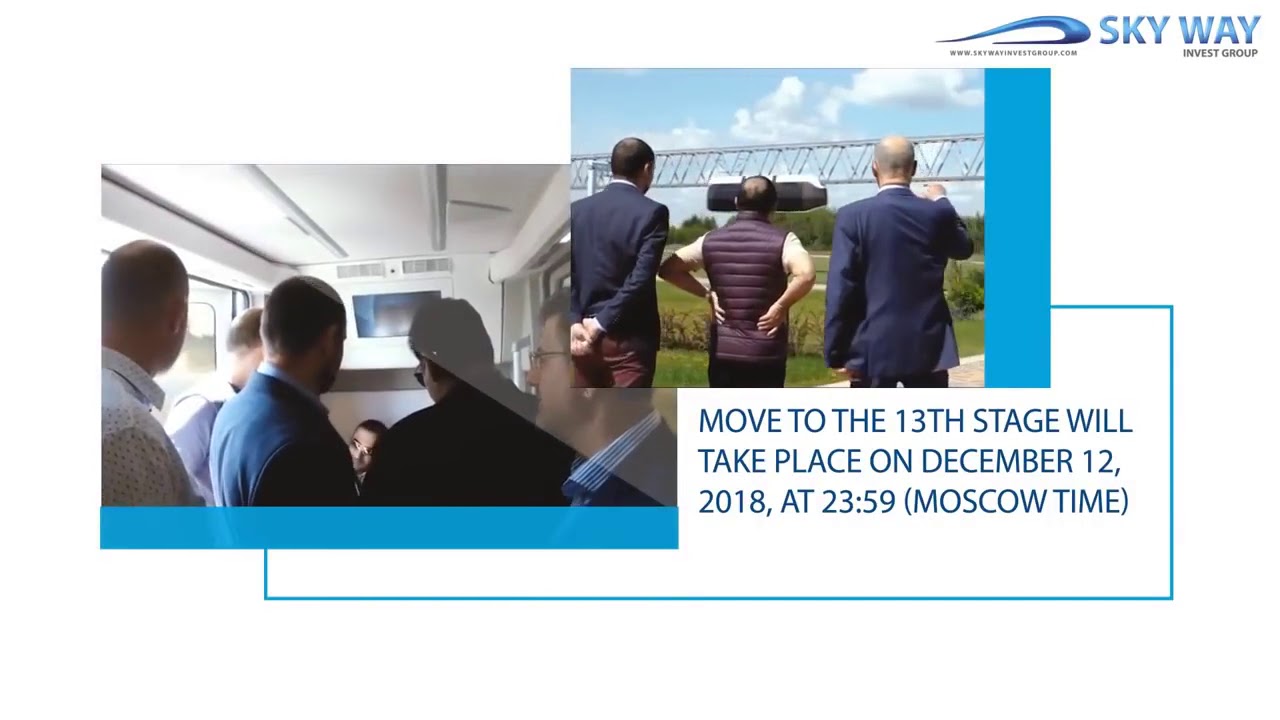 SkyWay Our project enters stage 13 of the crowdfunding Invest Today