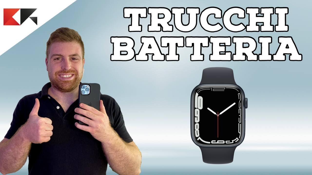 MIGLIORARE LA BATTERIA DI APPLE WATCH CON 8 TRUCCHI