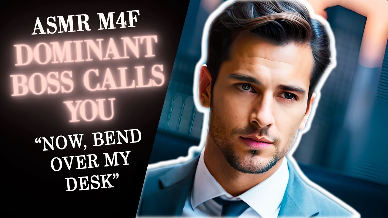 ASMR M4F Dominant Boss RP