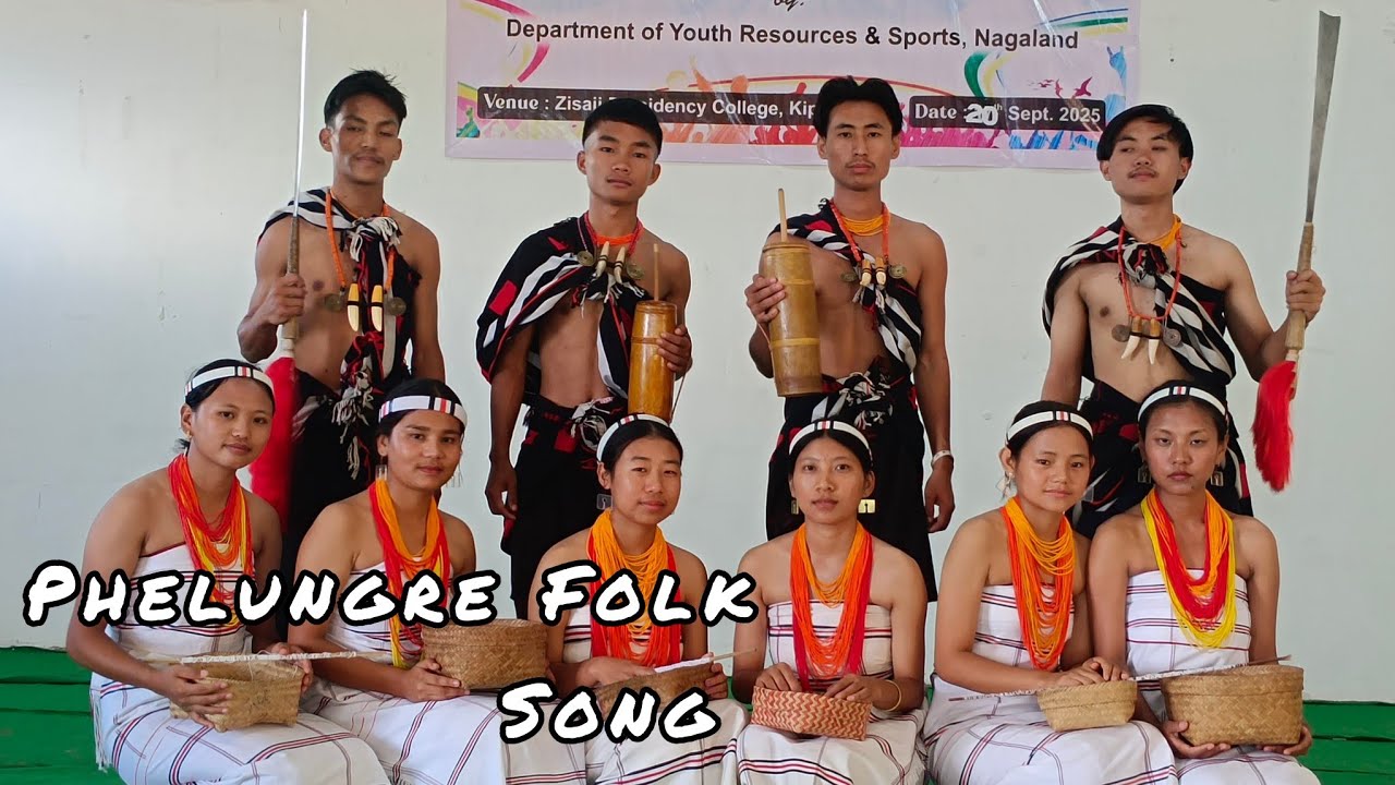 Phelungre Folk Song | Performed at Zisaji Presidency College 