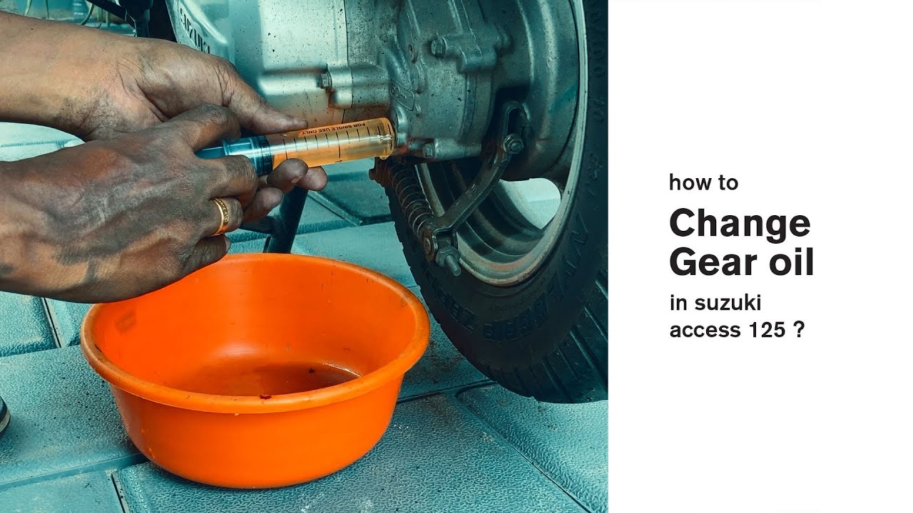 Gear Oil Change Suzuki Access 125 | 50 ml