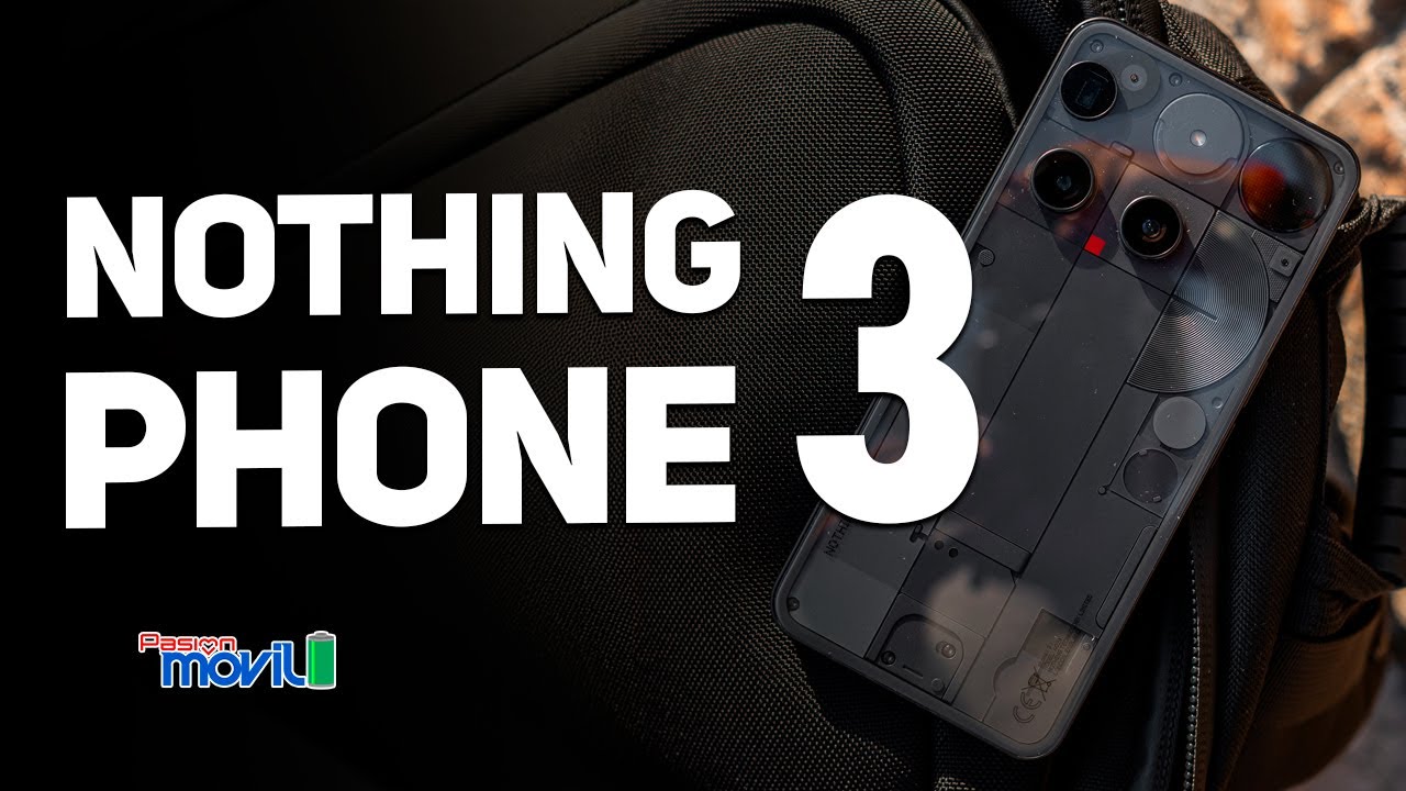 Nothing Phone 3 - Reseña del Smartphone más controversial del 2025