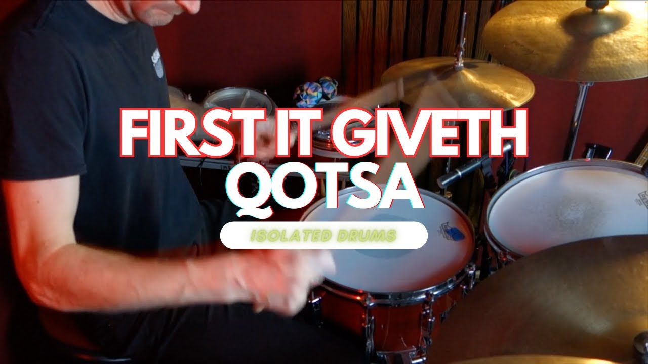 'First It Giveth' - Queens Of The Stone Age - Isolated Drums