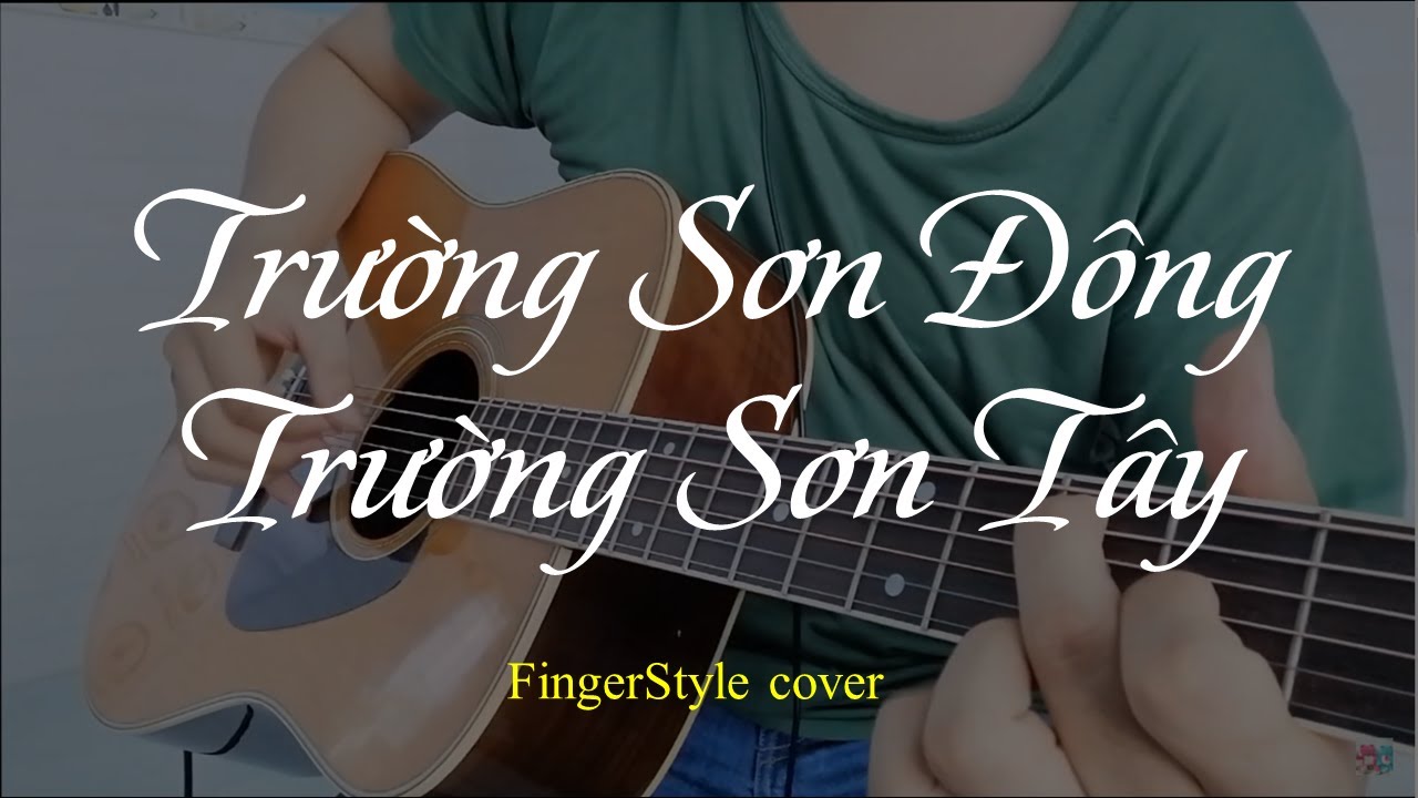 [Guitarsolo] Trường Sơn ĐÔng Trường Sơn Tây + TAB