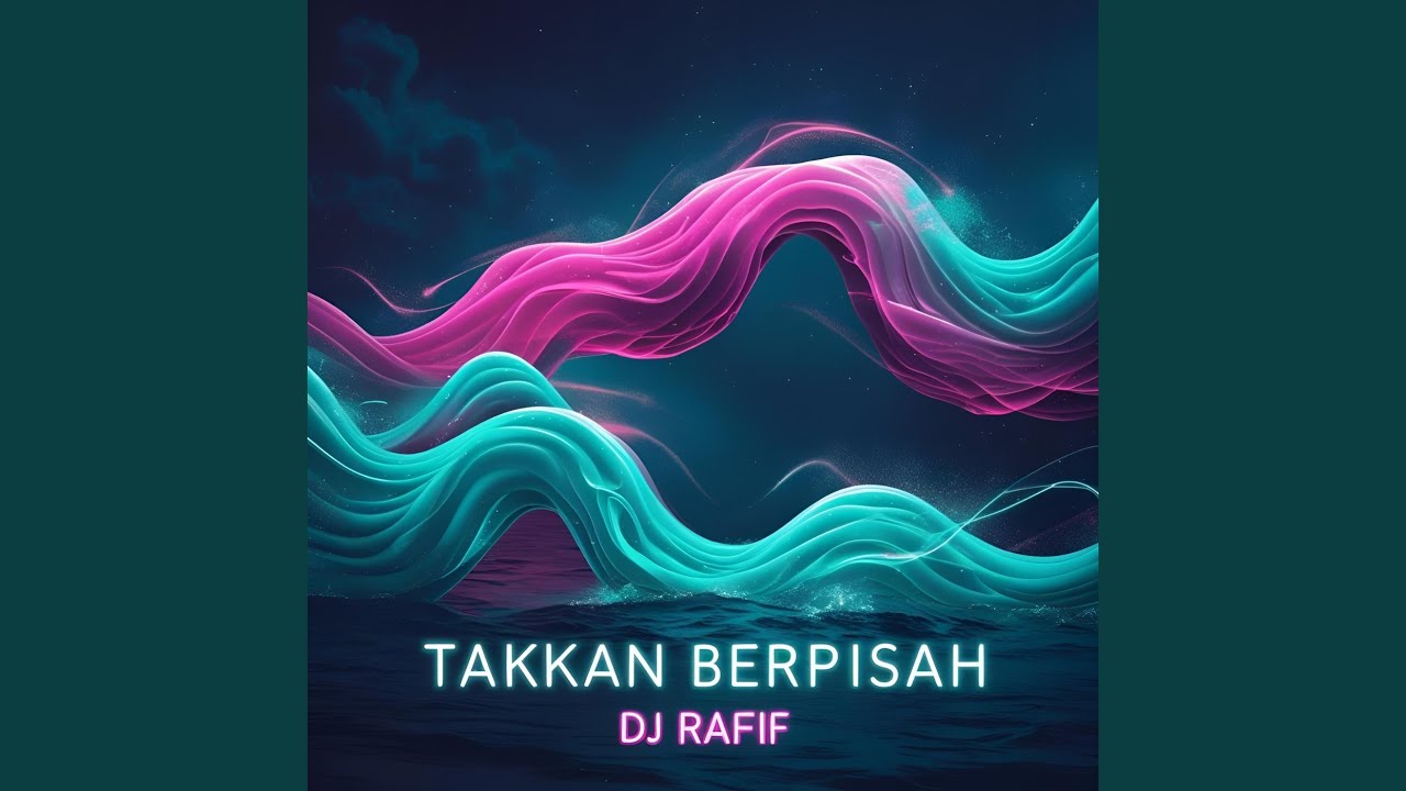 Takkan Berpisah