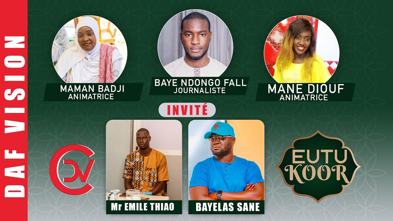 EUTU KOOR |: BAYE NDONGO FALL & MANE DIOUF Invités:  Mr EMILE THIAO  & Mr BAYELAS SANÉ
