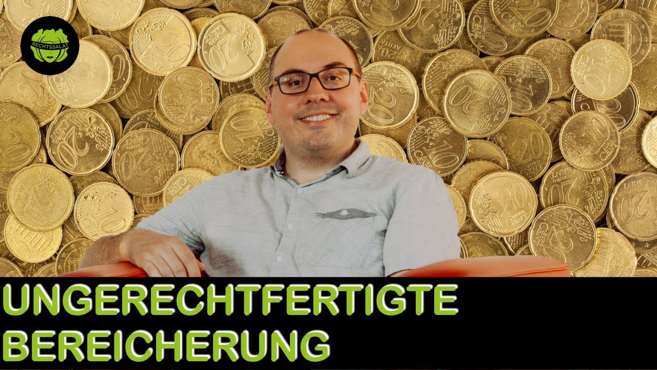 § 812 BGB Ungerechtfertigte Bereicherung - Rechtssalat