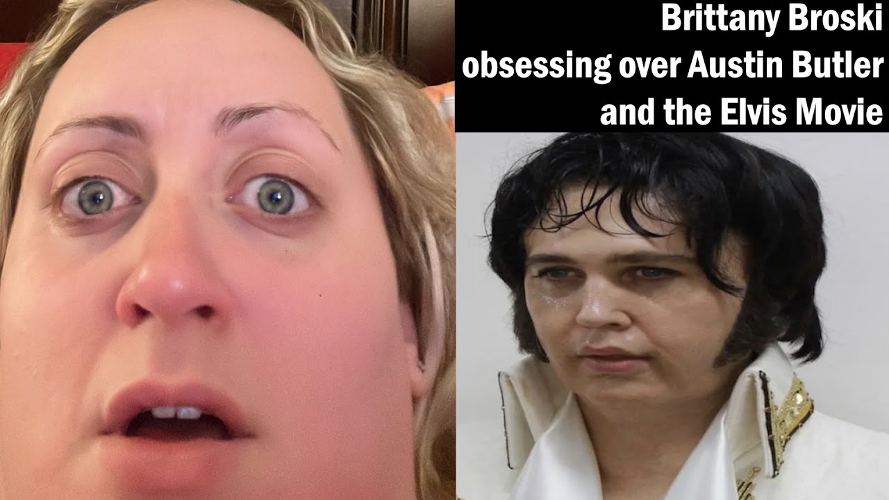 Brittany Broski obsessing over Austin Butler & Elvis Movie (Compilation)