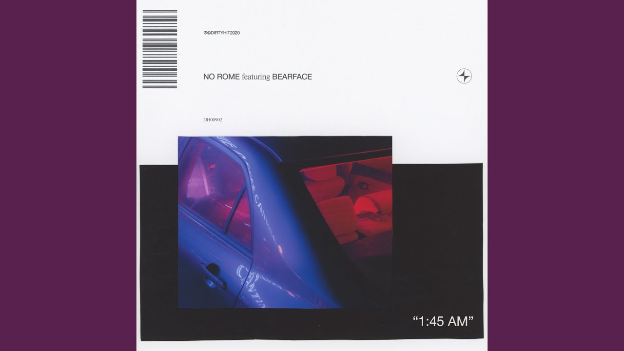 1:45AM (feat. Bearface)