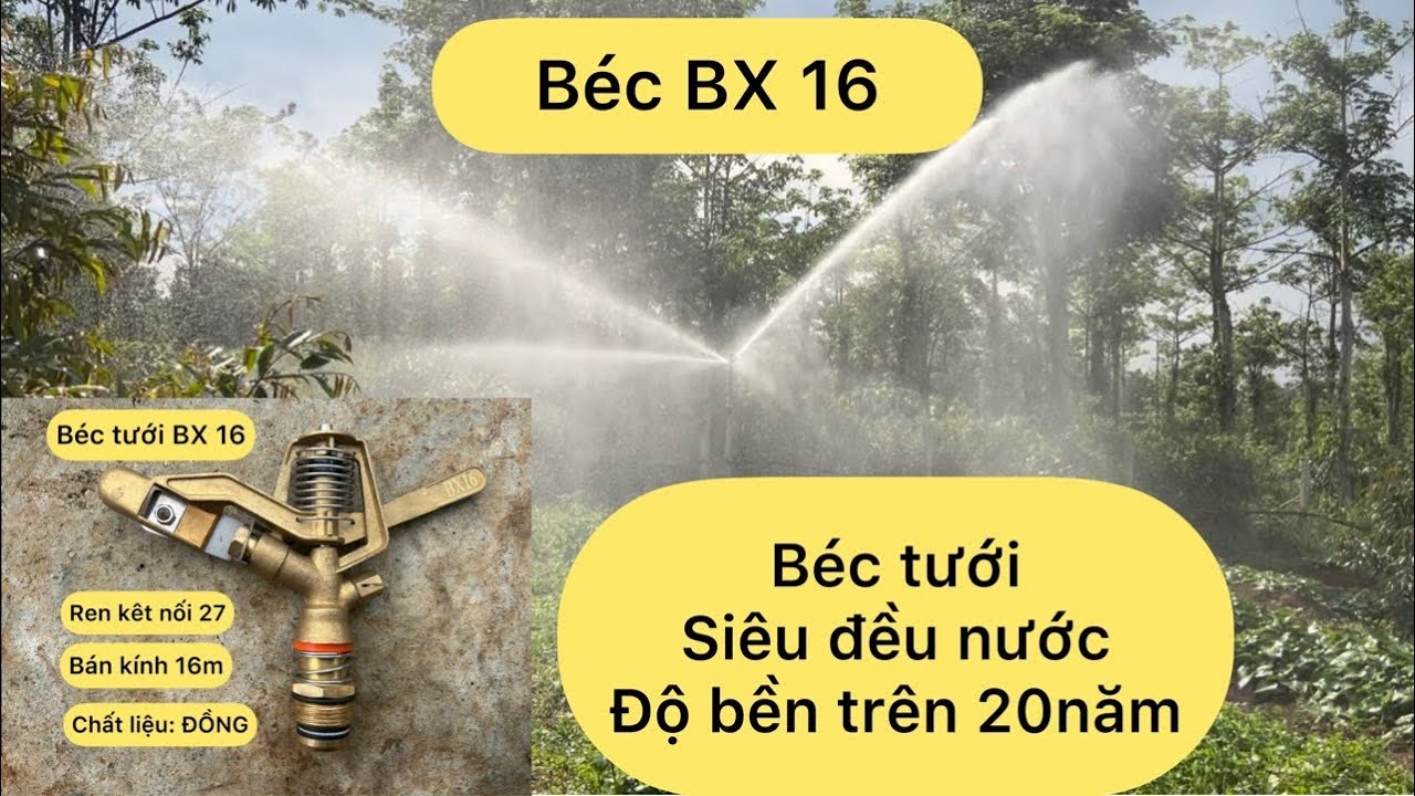 Béc tưới BX 16 . Béc đồng , béc chuyên tưới cỏ . Tưới rau. Độ bền trên 20năm và tủ điều khiển từ xa